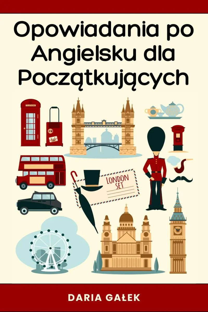 Opowiadania po Angielsku dla Początkujących