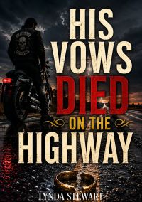 His Vows Died on the Highway