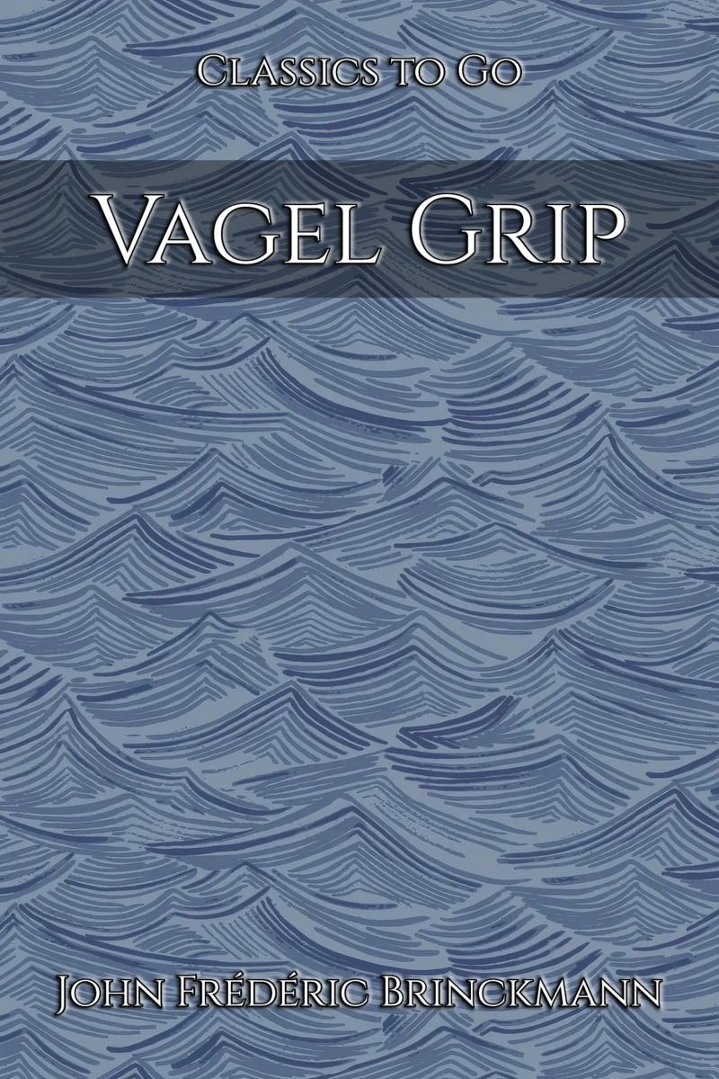 John Brinckman: Vagel Grip