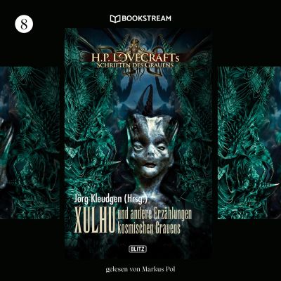 H. P. Lovecrafts Schriften des Grauens, Folge 8: Xulhu