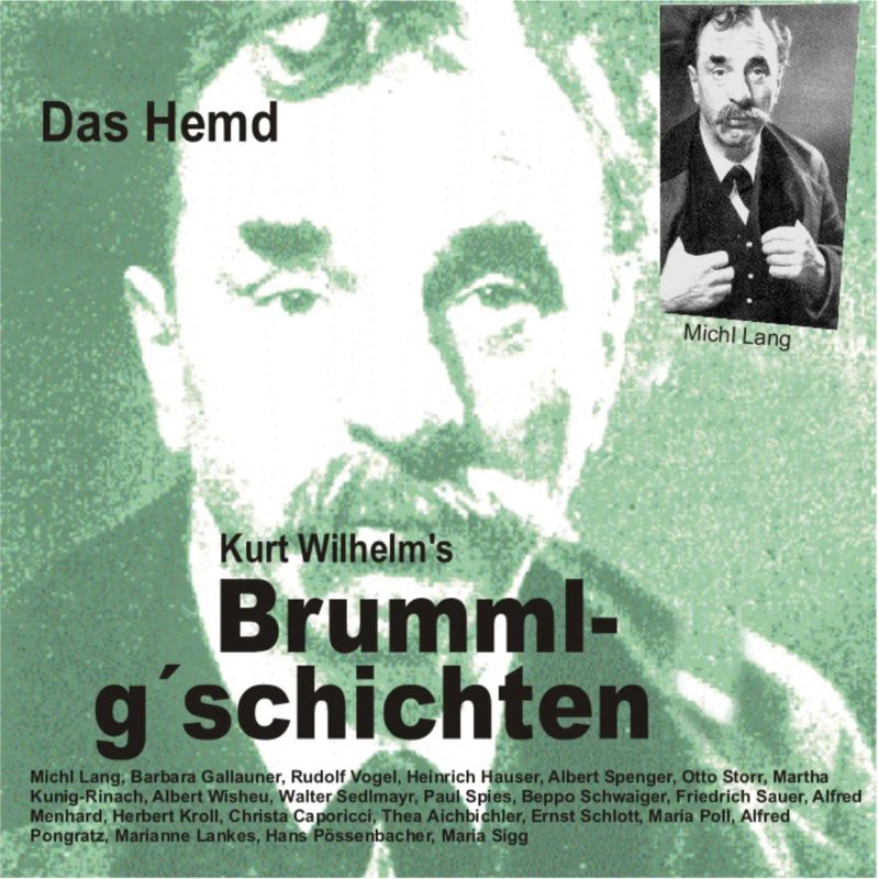 Brummlg'schichten Das Hemd