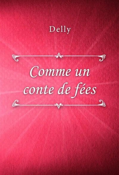 Comme un conte de fées