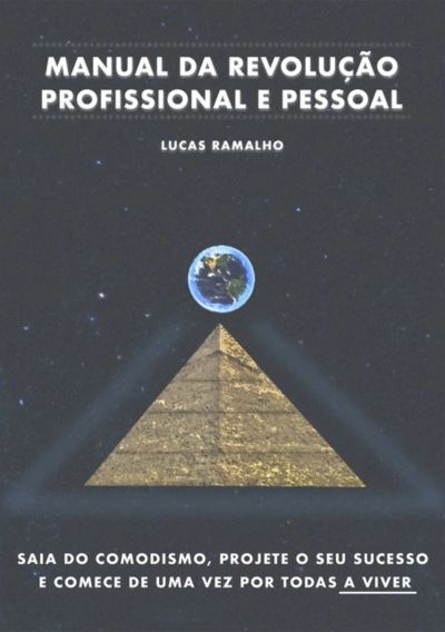 Manual Da Revolução Profissional E Pessoal