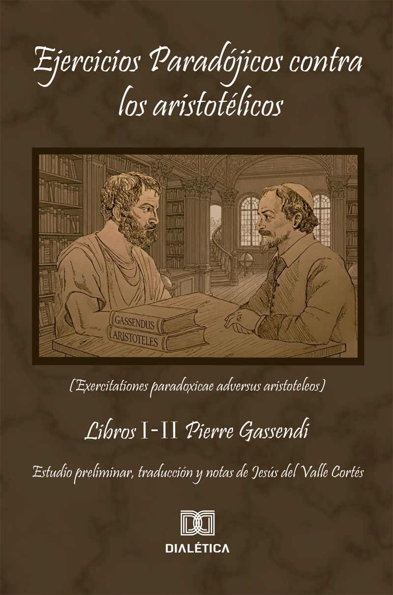 Ejercicios Paradójicos contra los Aristotélicos