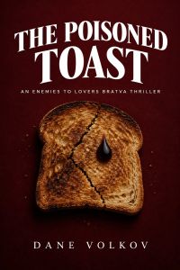 The Poisoned Toast