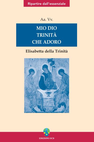 Mio Dio Trinità che adoro