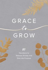 Grace to Grow