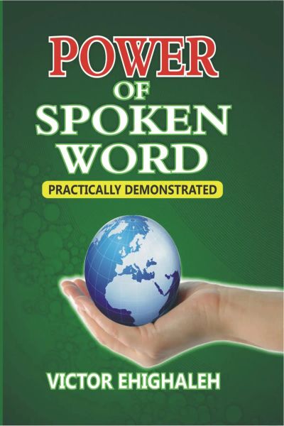 Power of Spoken Word Practically Demonstrated