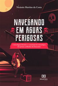 Navegando em Águas Perigosas