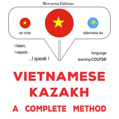 Việt - Kazakhstan: một phương pháp hoàn chỉnh