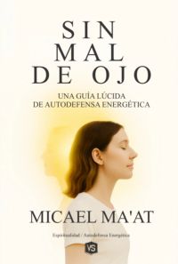 Sin Mal De Ojo