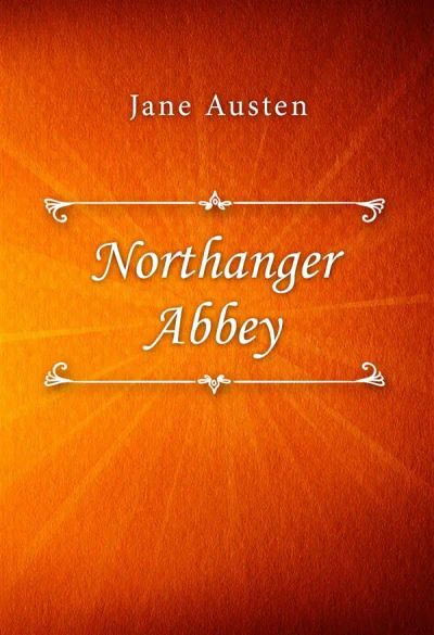 Northanger Abbey