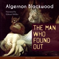 The Man Who Found Out