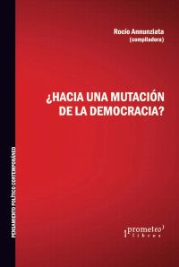 ¿Hacia una mutación de la democracia?