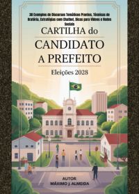Cartilha Do Candidato À Prefeito 2028