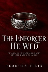 The Enforcer He Wed