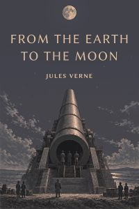 From the Earth to the Moon
