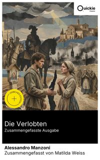 Die Verlobten (Zusammengefasste Ausgabe)