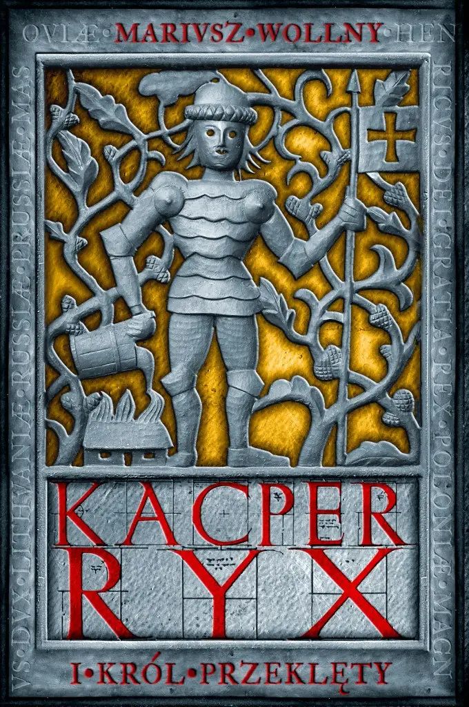 Kacper Ryx i król przeklęty