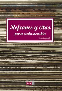 Refranes y citas para cada ocasión