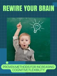Rewire Your Brain