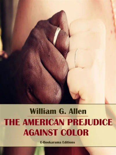 The American Prejudice Against Color