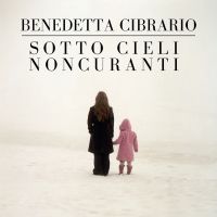 Sotto cieli noncuranti