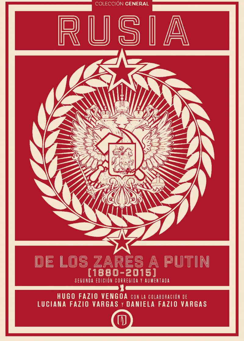 Rusia, de los zares a Putin (1880-2015)