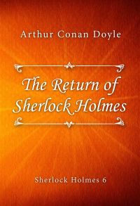 The Return of Sherlock Holmes