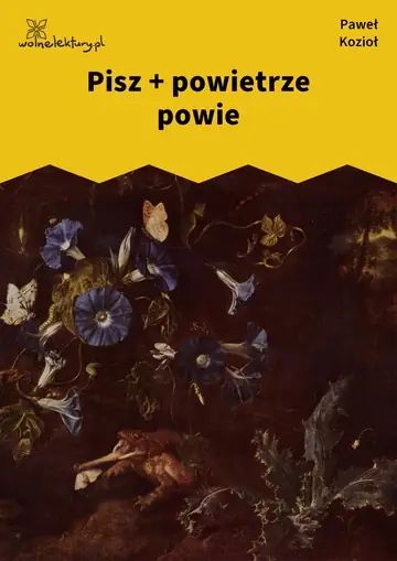 Pisz + powietrze powie