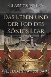 Das Leben und der Tod des Königs Lear