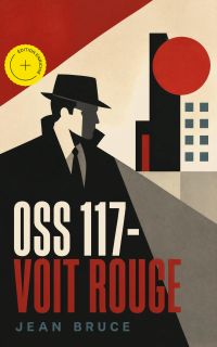 OSS 117-Voit Rouge (Annoté)