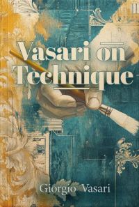Vasari on technique