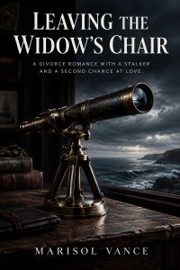 Leaving the Widow's Chair