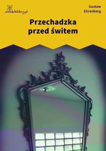 Przechadzka przed świtem