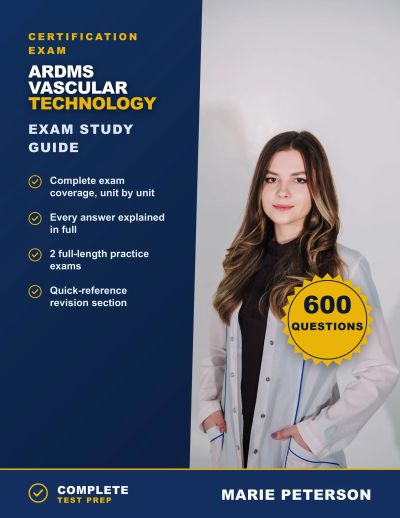 ARDMS Vascular Technology Exam Study Guide