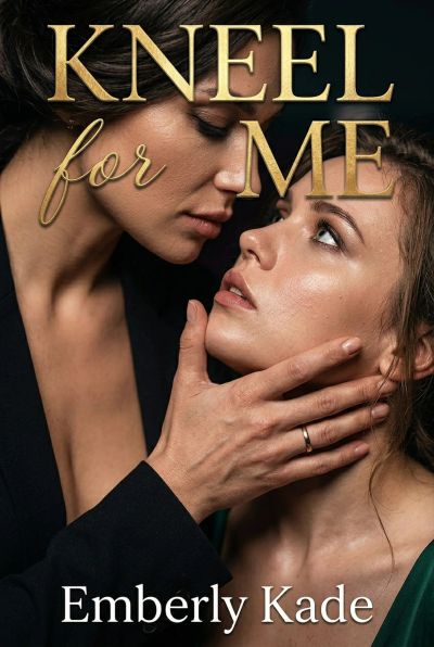 Kneel for Me