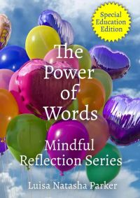 The Power of Words Mindful Reflection Series - Special Education Edition