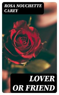 Lover or Friend
