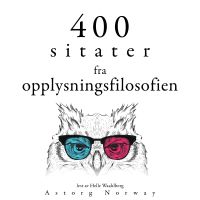 400 sitater fra opplysningsfilosofien