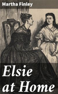 Elsie at Home