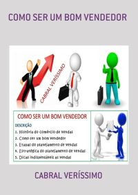 Como Ser Um Bom Vendedor
