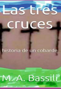 Las Tres Cruces
