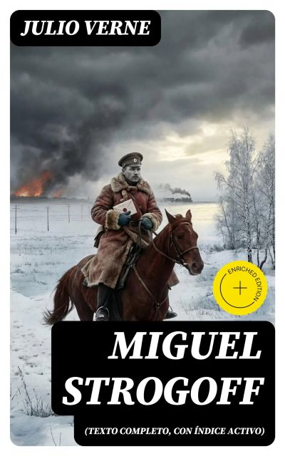 Miguel Strogoff (texto completo, con índice activo)