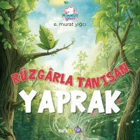 Rüzgârla Tanışan Yaprak