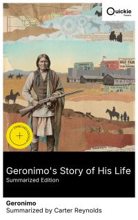 Geronimo's Story of His Life (Summarized Edition)