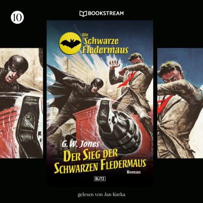 Die Schwarze Fledermaus, Folge 10: Der Sieg der Schwarzen Fledermaus cover