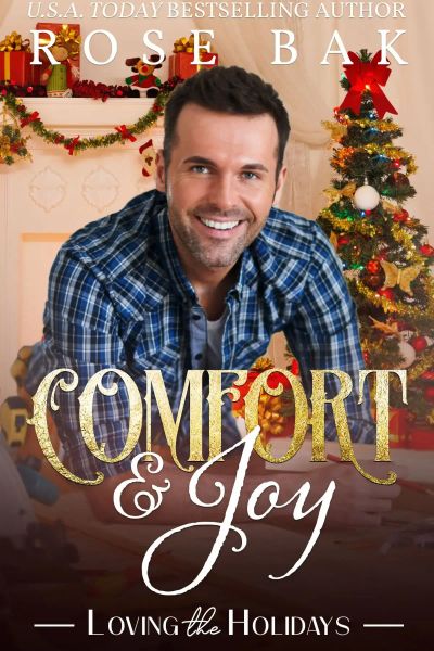 Comfort & Joy (Loving the Holidays, #5)