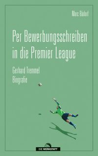 Per Bewerbungsschreiben in die Premier League