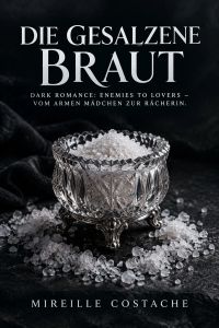 Die gesalzene Braut